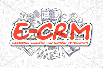 E-CRM - Cartoon Red Word. Business Concept.