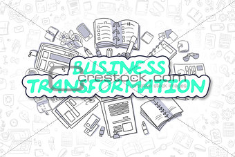 Business Transformation - Business Concept.