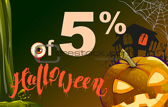 5 percent discount Halloween. Sales pumpkin lantern, cobweb, old house and eye on dark background