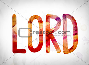 Lord Concept Watercolor Word Art