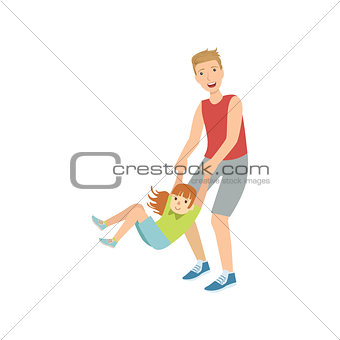 Dad Spinning His Daughter Holding Her Wrists
