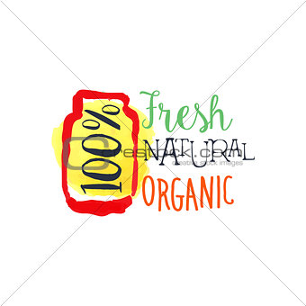 Organic 100 Percent Fresh Juice Promo Sign