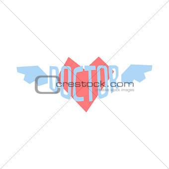 Winged Heart With Word Doctor In It