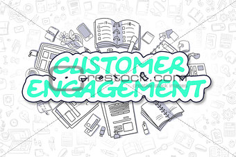 Customer Engagement - Doodle Green Text. Business Concept.