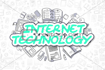 Internet Technology - Doodle Green Word. Business Concept.