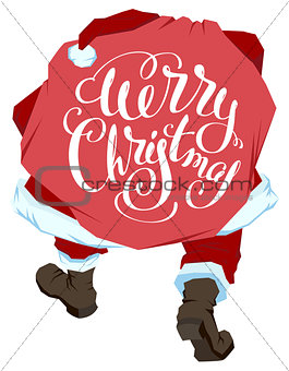 Santa Claus carries bag with gifts. Merry Christmas. Lettering text for greeting card