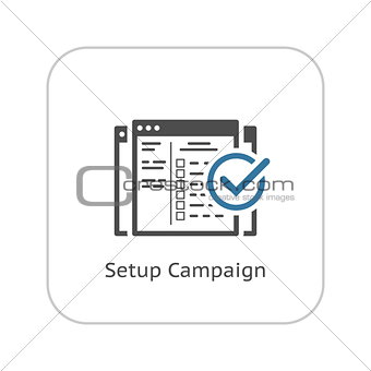 Setup Campaign Icon. Flat Design.