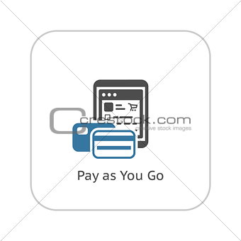 Pay As You Go Icon. Flat Design.