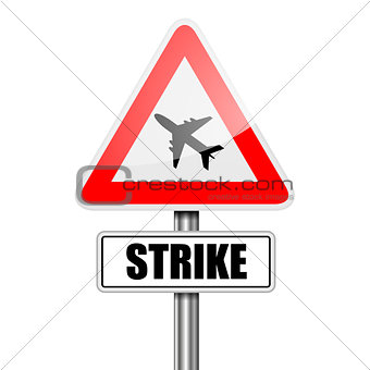 Sign Airplane Strike