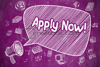 Apply Now - Doodle Illustration on Purple Chalkboard.