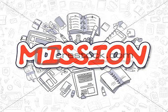 Mission - Cartoon Red Inscription. Business Concept.