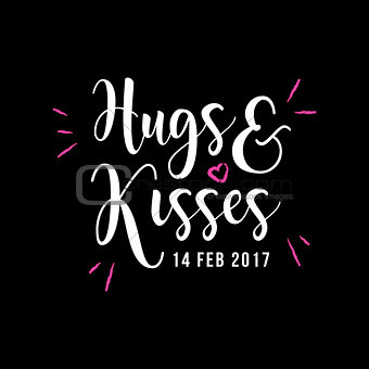 Hugs and Kisses Valentine's Day White Type Vector Greeting.