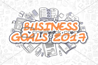 Business Goals 2017 - Doodle Orange Word. Business Concept.