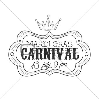 Carnival Hand Drawn Monochrome Mardi Gras Event Vintage Promotion Sign In Pencil Sketch Style With Calligraphic Text