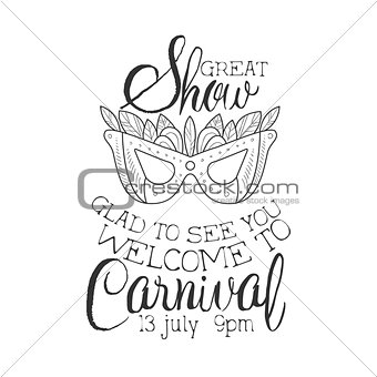 Carnival Show Hand Drawn Monochrome Mardi Gras Event Vintage Promotion Sign In Pencil Sketch Style With Calligraphic Text