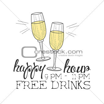 Bar Happy Hour Promotion Sign Design Template Hand Drawn Hipster Sketch With Champagne Glasses