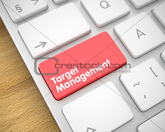 Target Management - Text on Red Keyboard Button. 3D.