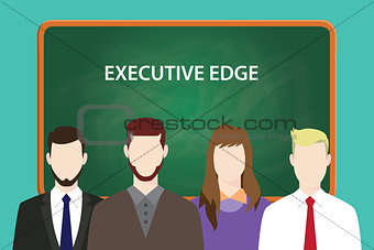 executive edge white text illustration with four people standing in front of green chalkboard