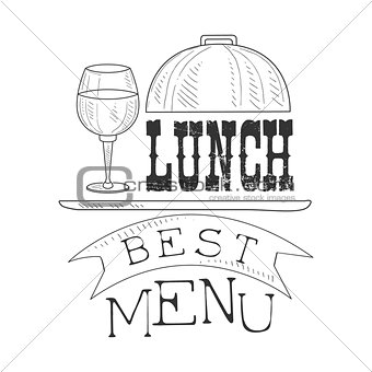 Best Cafe Lunch Menu Promo Sign In Sketch Style With Glass Of Wine, Design Label Black And White Template