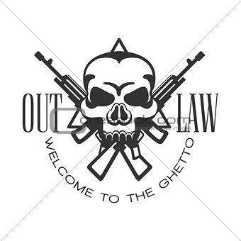 Criminal Outlaw Street Club Black And White Sign Design Template With Text, Crossed Guns And Scull