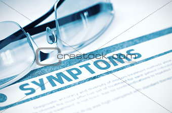 Diagnosis - Symptoms. Medicine Concept. 3D Illustration.