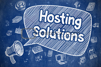 Hosting Solutions - Doodle Illustration on Blue Chalkboard.