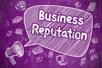 Business Reputation - Business Concept.