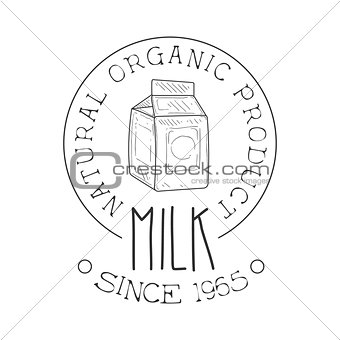 Natural Organic Product Fresh Milk Product Promo Sign In Sketch Style With Carton Package, Design Label Black And White Template