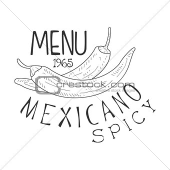 Restaurant Mexican Food Menu Promo Sign In Sketch Style With Chili Peppers, Design Label Black And White Template