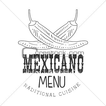 Traditional Restaurant Mexican Food Menu Promo Sign In Sketch Style With Chili Peppers , Design Label Black And White Template
