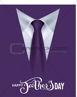 Happy Fathers Day. Lettering text template greeting card. Suit, tie and shirt