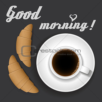 cup of coffee and croissant on a black background with the text