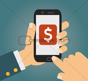 Hand touching smartphone with dollar sign on the screen. Using mobile smart phone similar to iphon, flat design concept. vector illustration