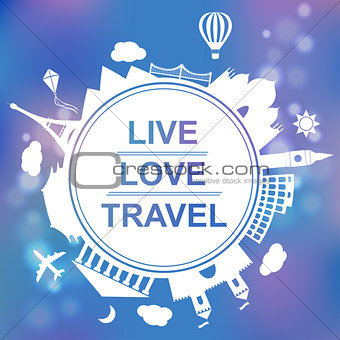 Live, love, travel concept vector illustration