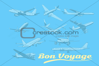Bon voyage, set of aircraft air transport