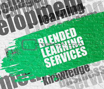 Blended Learning Services on the White Wall.