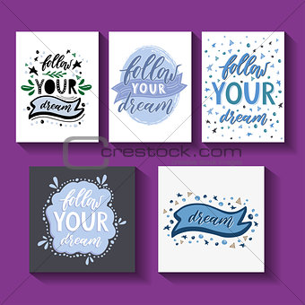 Follow your dream. Handdrawn illustration. Card template