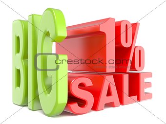 Big sale and percent 1% 3D words sign