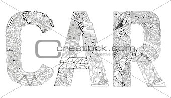 Word CAR for coloring. Vector decorative zentangle object