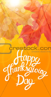 Happy Thanksgiving Day Background with Shiny Autumn Natural Leaves. Vector Illustration
