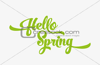 Hello spring green stylized calligraphic inscription on a white background. Spring template for your design, cards, invitations, posters.