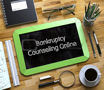 Small Chalkboard with Bankruptcy Counseling Online. 3d