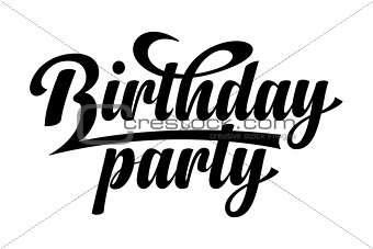 Birthday Party. Calligraphic text