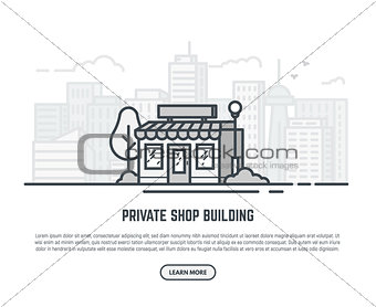 Private store building