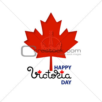 Happy Victoria Day card with crown, maple leaves.