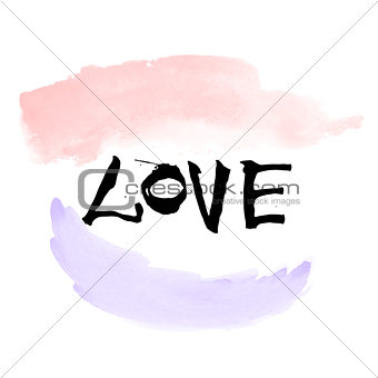 Hand written black lettering LOVE with watercolor brushstrokes for valentines day design poster, greeting card, photo album, banner. Calligraphy vector illustration.