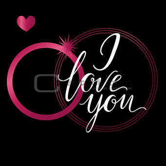Vector greeting card. Composition with I LOVE YOU inscription and pink elements on a black background. Universal love postal.