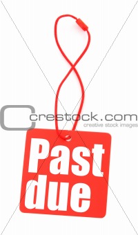 red tag with with past due inscription
