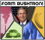 Form Bushtron!