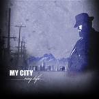 My City: my life
